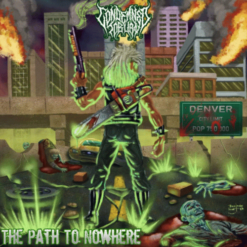 Condemned To Burn : The Path to Nowhere